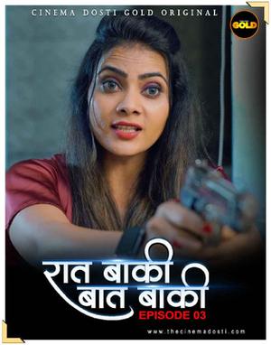 Raat Baaki Baat Baaki S01e03 2021