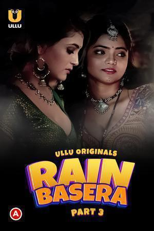 Rain Basera (Part-3) S01 Poster Rain Basera (Part-3) S01 2023 Ullu