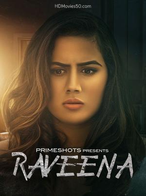 Raveena S01e02 Poster Raveena S01e02 2022 Primeshots
