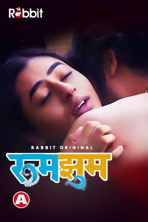 Rumjhum S01 Poster Rumjhum S01 2021 Rabbit Movies