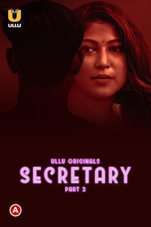Secretary (Part-2) S01 Poster Secretary (Part-2) S01 2023 Ullu