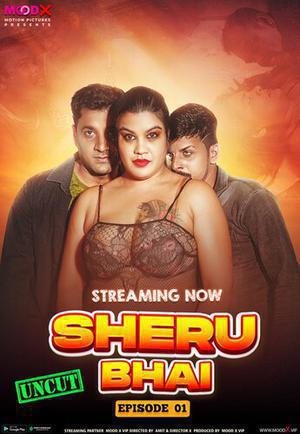 Sheru Bhai S01e01 Poster Sheru Bhai S01e01 2023 Moodx