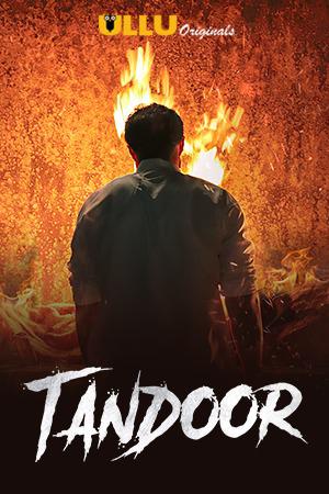 Tandoor S01 Poster Tandoor S01 2021 Ullu