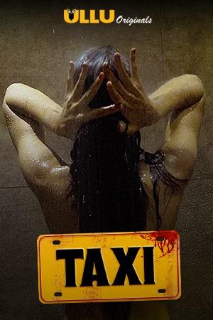 Taxi Poster Taxi 2020 Ullu
