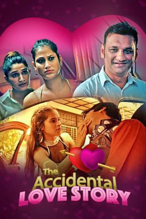 The Accidental Love Story S01 Poster The Accidental Love Story S01 2021 Kooku