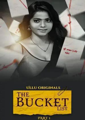 The Bucket List (Part-1) S01 Poster The Bucket List (Part-1) S01 2023 Ullu