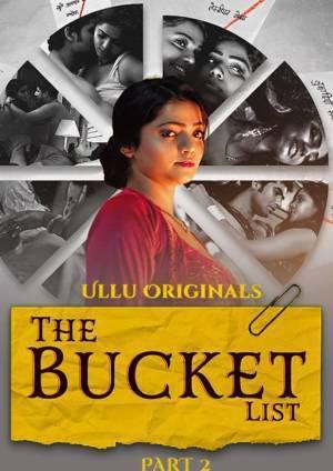 The Bucket List (Part-2) S01 Poster The Bucket List (Part-2) S01 2023 Ullu