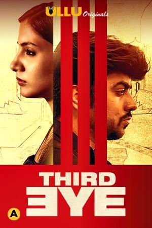 Third Eye Poster Third Eye 2021 Ullu