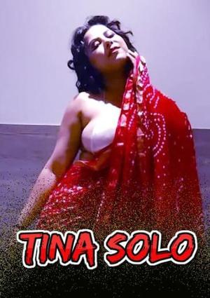 Tina Solo 2 Poster Tina Solo 2 2021 11up Movies