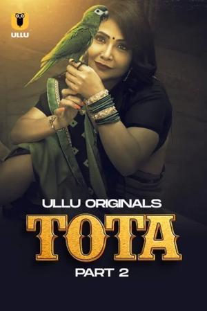 Tota (Part-2) S01 Poster Tota (Part-2) S01 2024 Ullu