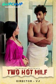 Two Hot Milf S01e01 Poster Two Hot Milf S01e01 2020 Gupchup
