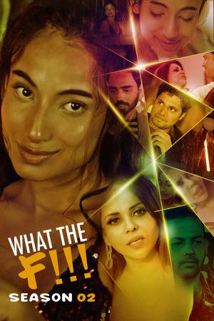 What The F!!! S02e01 Poster What The F!!! S02e01 2022 Kooku