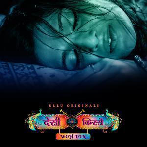 Woh Din: Desi Kisse S01 Poster Woh Din: Desi Kisse S01 2023 Ullu