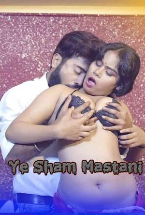 Ye Sham Mastani S01e01 Poster Ye Sham Mastani S01e01 2020 11up Movies