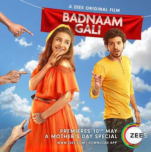 Badnaam Gali Poster Badnaam Gali 2019 Zee5