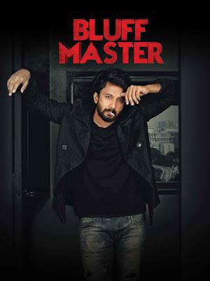 Bluff Master Poster Bluff Master 2018