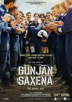 Gunjan Saxena The Kargil Girl Poster Gunjan Saxena The Kargil Girl 2020 Netflix