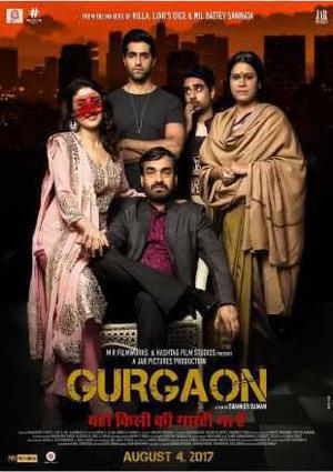 Gurgaon Poster Gurgaon 2017