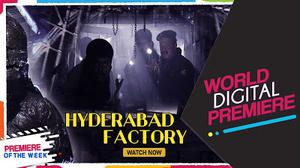 Hyderabad Factory Poster Hyderabad Factory 2019