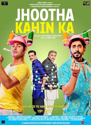 Jhootha Kahin Ka Poster Jhootha Kahin Ka 2019