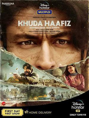 Khuda Haafiz Poster Khuda Haafiz 2020 Hotstar