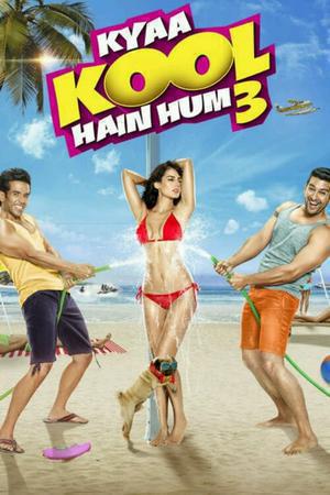 Kyaa Kool Hain Hum 3 Poster Kyaa Kool Hain Hum 3 2016