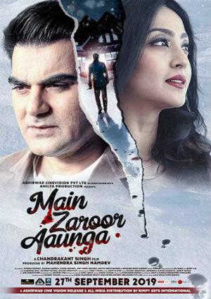 Main Zaroor Aaunga Poster Main Zaroor Aaunga 2019