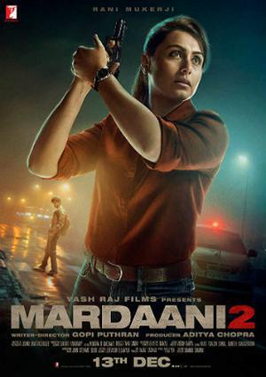 Mardaani 2 Poster Mardaani 2 2019