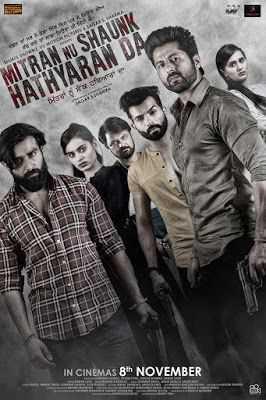 Mitran Nu Shauk Hathyaran Da Poster Mitran Nu Shauk Hathyaran Da 2019
