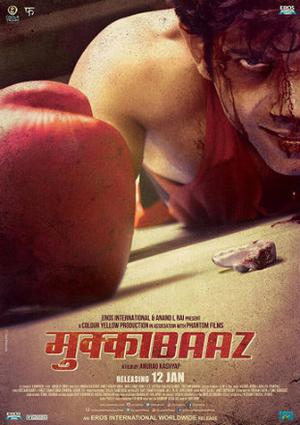 Mukkabaaz Poster Mukkabaaz 2018