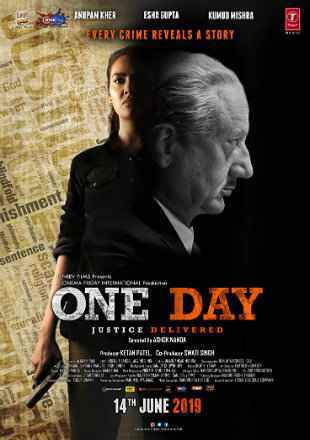 One Day Justice Delivered Poster One Day Justice Delivered xxxx