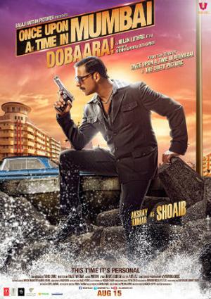 Once Upon A Time In Mumbai Dobaara 2013