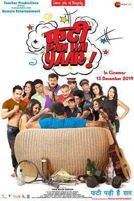 Phati Padi Hai Yaar Poster Phati Padi Hai Yaar 2019