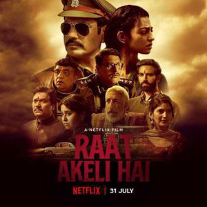 Raat Akeli Hai Poster Raat Akeli Hai 2020