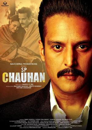 S.P. Chauhan Poster S.P. Chauhan 2018