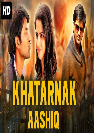 Khatarnak Aashiq Poster Khatarnak Aashiq 2019
