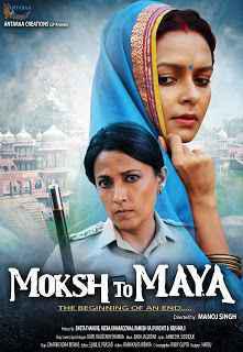 Moksh To Maya Poster Moksh To Maya 2019