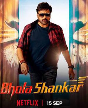 Bhola Shankar Poster Bhola Shankar 2023 Netflix