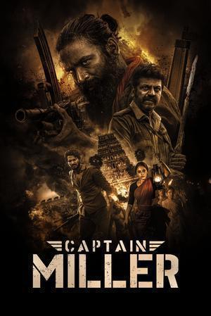 Captain Miller Poster Captain Miller 2023