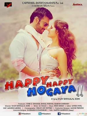 Happy Happy Ho Gaya Poster Happy Happy Ho Gaya 2021