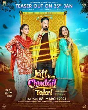 Jatt Nuu Chudail Takri Poster Jatt Nuu Chudail Takri 2024