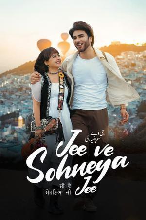Jee Ve Sohneya Jee Poster Jee Ve Sohneya Jee 2024
