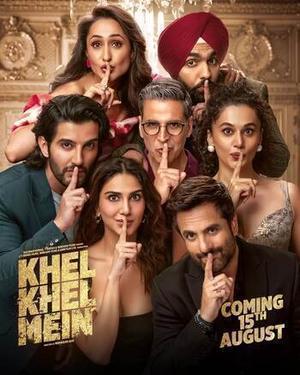 Khel Khel Mein Poster Khel Khel Mein 2024