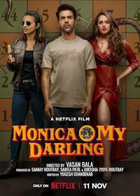 Monica, O My Darling 2022