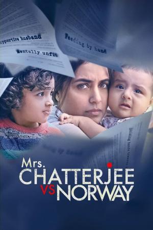 Mrs Chatterjee Vs Norway Poster Mrs Chatterjee Vs Norway 2023