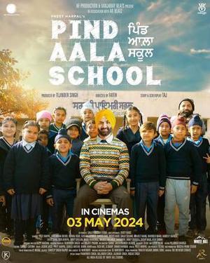 Pind Aala School Poster Pind Aala School 2024