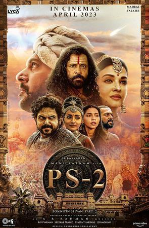 Ponniyin Selvan: Part Two Poster Ponniyin Selvan: Part Two 2023