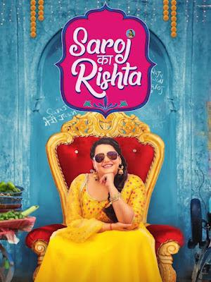 Saroj Ka Rishta Poster Saroj Ka Rishta 2022