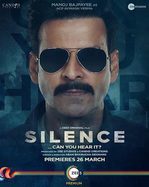 Silence: Can You Hear It Poster Silence: Can You Hear It 2021 Zee5