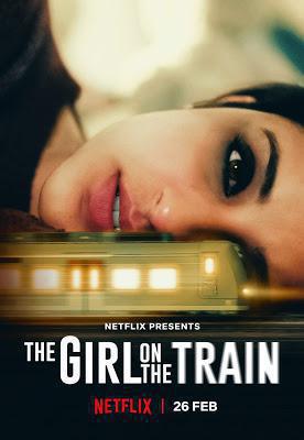 The Girl On The Train Poster The Girl On The Train 2021 Netflix